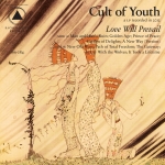 Cult Of Youth – Love Will Prevail