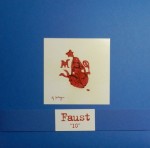 Faust - 10 handmade art